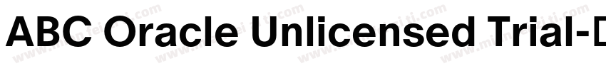 ABC Oracle Unlicensed Trial字体转换